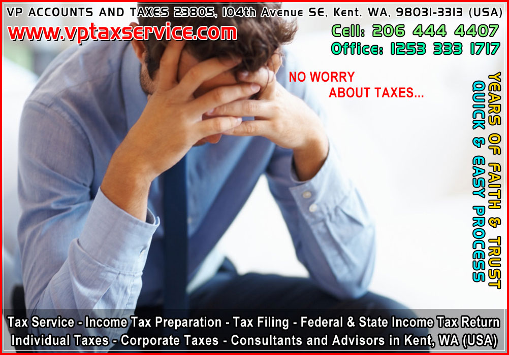 best income tax advisors in kent wa seattle top federal and state tax service tax filing consultants in kent wa usa