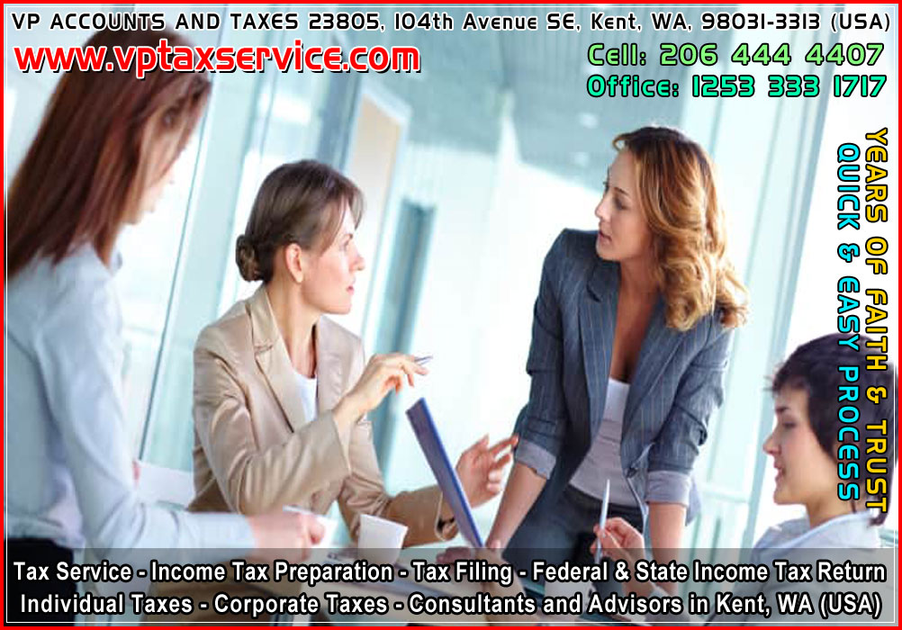 tax Filing in kent wa Seattle Federal and State Income Tax Return filing advisors in kent wa seattle usa
